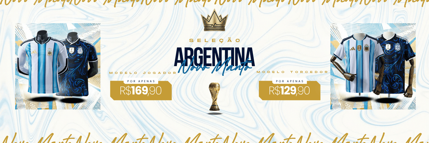 CAMISA OFICIAL DA ARGENTINA — Vista as cores do tricampeão